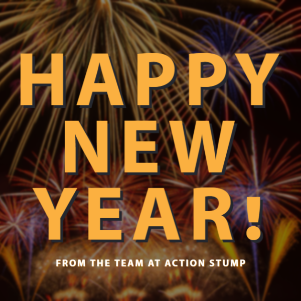 Happy New Year From Action Stump